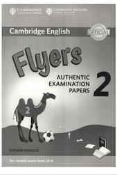 Cambridge English, flyers, authentic examination papers 2, answer booklet, 2017