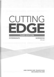 Cutting Edge, Third Edition, Intermediate, Workbook, With Key, Carr J.C., Eales F., Williams D., 2013