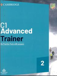 C1 Advanced Trainer 2, Six Practice Tests With Answers, 2020