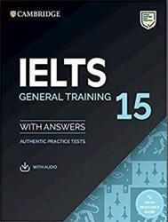 IELTS 15, General Training, Authentic Practice Tests, 2020