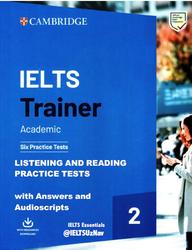 IELTS Trainer 2, Academic, Six Practice Tests, 2019