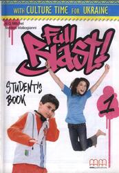 Full Blast 1 with Culture time for Ukraine, Mitchell H.Q., Malkogianni M., 2016 Full Blast 1 with Culture time for Ukraine, Mitchell H.Q., Malkogianni M., 2016