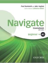 Navigate, coursebook, beginner A1, Dummett P., Hughes J., 2016
