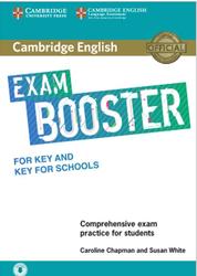 Cambridge English, Exam booster, Comprehensive exam practice for students, Chapman C., White S.,2017