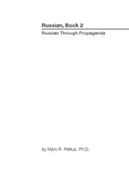 Russian, Book 2, Russian Through Propaganda, Mark Pettus, 2018