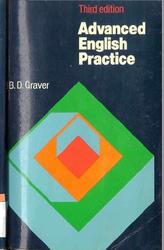 Advanced English Practice, Third edition, Graver B.D., 1995