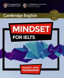 Mindset for IELTS, Foundation, Teacher's Book, Uddin J., 2017
