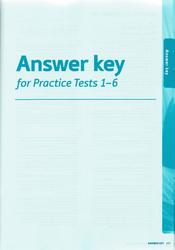 Answer Key for Practice Tests 1-6, 2019
