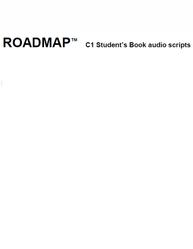 Roadmap C1, Students Book, Audio scripts, 2021