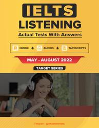 IELTS, Listening, Actual Test with Answers, May-August, 2022