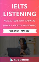 IELTS, Listening, Actual Test with Answers, February-May, 2021