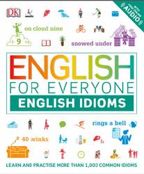 English for Everyone,  English Idioms, Booth T., 2019