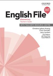 English File, Elementary, Teacher's Guide, Latham-Koenig C., Oxenden C., Lambert J., 2019