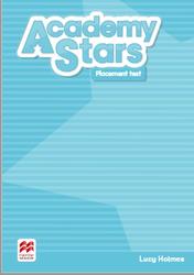 Academy Stars, Placement test, Holmes L., 2017