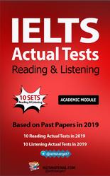 IELTS Actual Tests, Reading & Listening, Academic module, 2019