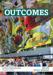Outcomes, Upper Intermediate, Teachers Book, Sayer M., Dellkar H., Walkley A., 2016