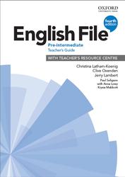 English File, Pre-Intermediate, Teacher's Guide, Latham-Koenig C., Oxenden C., Lambert J., 2019