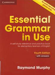 Essential Grammar in Use, Fourth Edition, With answers, Murphy R., 2015