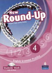 New Round-Up 4, English Grammar Practice, Students Book, Evans V., Dooley J., 2010