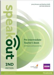 Speakout 2nd Edition, Pre-Intermediate, Teachers Book, Parsons J., Duffy M., Witherick N., 2015