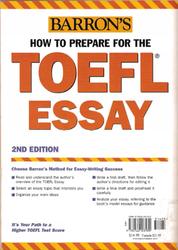 How to Prepare for the TOEFL Essay, 2nd Edition, Lougheed L., 2004