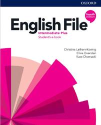 English File, Intermediate Plus, Students Book, Latham-Koenig C., Oxenden C., Chomacki K., 2019