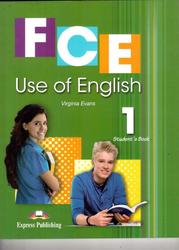 FCE Use of English 1, Students Book, Evans V., 2018