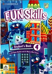 Fun Skills 4, Students Book, Kelly B., Valente D., 2020