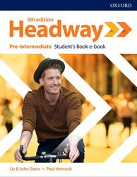 Headway 5th Edition Pre-Intermediate, Students Book e-book,  Soars J., Soars L., Hancock P., 2019