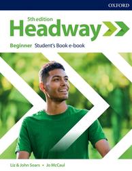 Headway 5th Edition Beginner, Students Book e-book, Soars J., Soars L., McCaul J., 2019