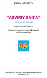 Tasviriy san'at, 1 sinf, Hasanov R., 2018