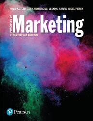 Principles of Marketing, Seventh European Edition, Kotler P., Armstrong G., 2017
