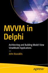 MVVM in Delphi, Kouraklis J., 2016