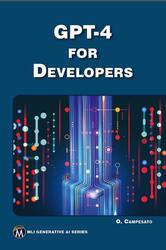GPT-4 for Developers, Campesato O., 2024